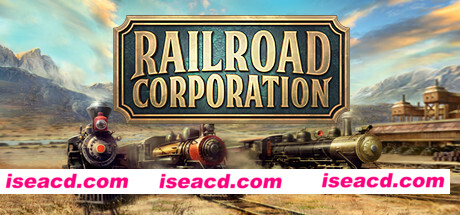 铁路公司/Railroad Corporation（更新集成黄热病）