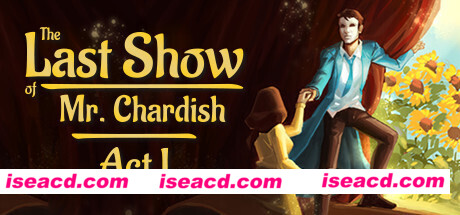 查迪什的奇幻之旅/The Last Show of Mr. Chardish