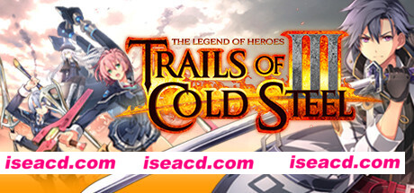 英雄传说：闪之轨迹3/The Legend of Heroes: Trails of Cold Steel III（Build20210414）