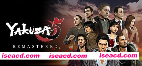 如龙5重制版/Yakuza 5 Remastered