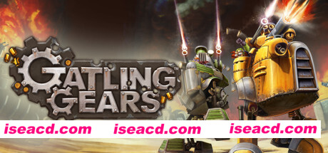 格林机枪/Gatling Gears