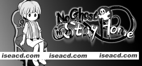 家里没有鬼魂/No Ghost in Stay Home