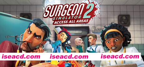 外科手术模拟2/Surgeon Simulator 2