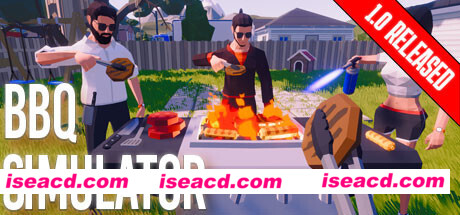 烧烤模拟器：小队/BBQ Simulator: The Squad（v1.0正式版）
