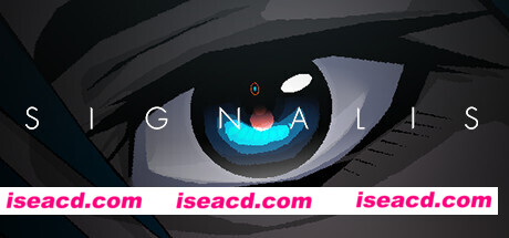 信号/SIGNALIS(更新v1.1）