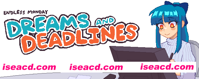 【ADV/中文/像素】永不结束的星期一：梦想与死线/Endless Monday: Dreams and Deadlines Build.18363621 官方中文版【230M/新作】