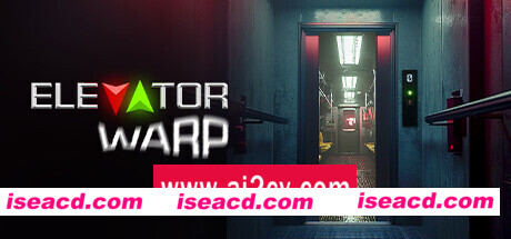 扭曲电梯/Elevator Warp