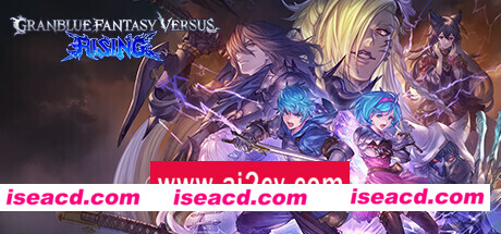 碧蓝幻想Versus:崛起 单机/同屏双人  （更新v1.31）