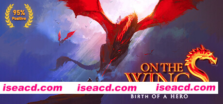 展翅飞翔：英雄的诞生/On the Wings – Birth of a Hero