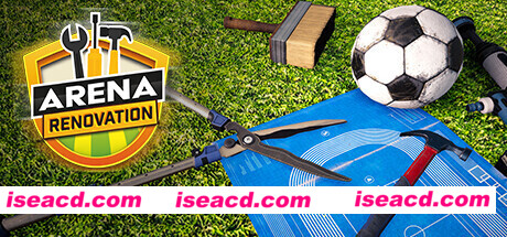 竞技场翻新/Arena Renovation