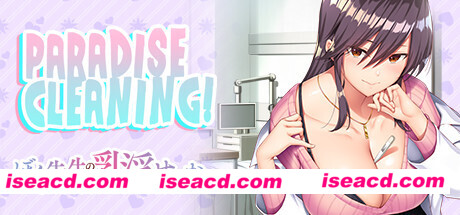 我和老师的住院治疗/PARADISE CLEANING（Build.8955351+DLC）