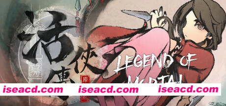 【国产武侠RPG/中文】《活侠传 Legend Of Mortal》v1.0.3128.1 官方中文硬盘版【1.9G/更新】