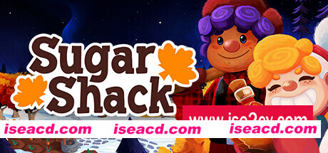 枫糖小屋/Sugar Shack