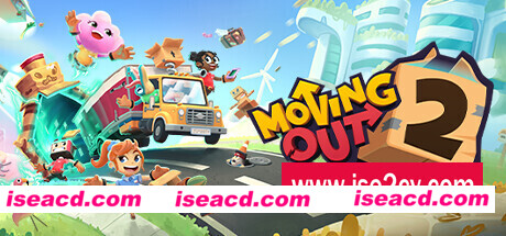 胡闹搬家2/Moving Out 2