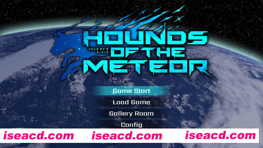 【大型ACT/官中/全动态/PC】流星猎犬 Hounds of the Meteor Ver20251005 官方中文版【10.9G】
